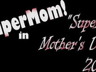 SuperMom Mother&#039_s Day 2021