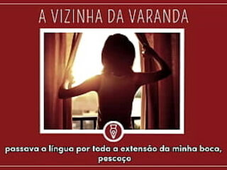 A VIZINHA PUTA DA VARANDA - Contos Libertinos