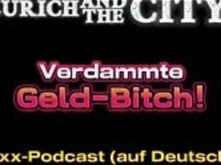Fuck, ich wurde von einer jungen GELD-BITCH verarscht! &ndash_ xxx-Podcast
