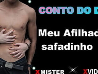 Meu Afilhado safadinho