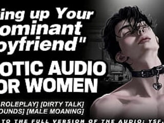 Tying Up Your Dominant Boyfriend | Dirty Talk Audio Roleplay