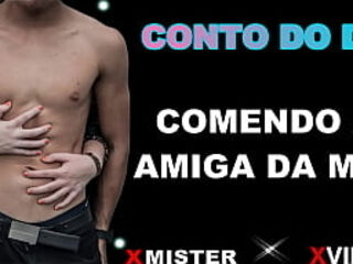 CONTO EROTICO: COMENDO A AMIGA DA M&Atilde_E