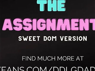 The Assignment  - DDLG ASMR - DDLGDaddyDom