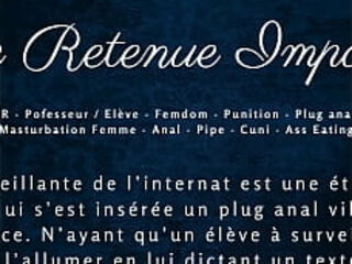 Une Retenue Impossible - French Audio Porn Femdom Anal